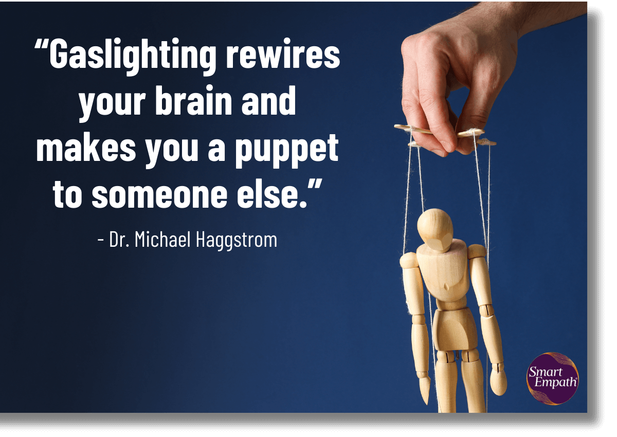 What is gaslighting? Self-doubt of reality. Brainwashed narcissist
